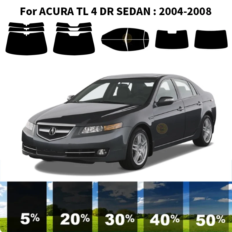 

Precut nanoceramics car UV Window Tint Kit Automotive Window Film For ACURA TL 4 DR SEDAN 2004-2008