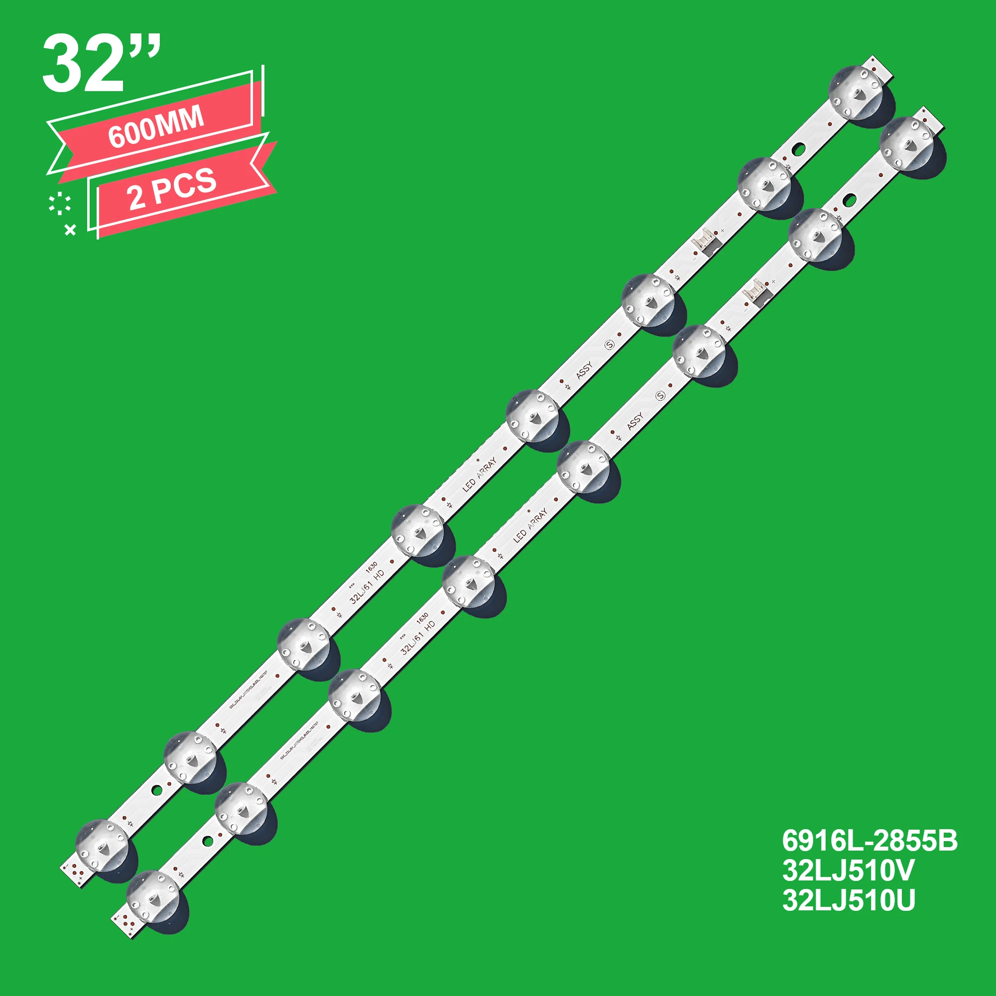 

LED Backlight Strip 8 lamp for LIG 32'' V18 V17 TV 6916L-2855B 32LJ510V 32LJ510U HC320DXN-ABSL1-2143 LC320DXE(FK)(A2)
