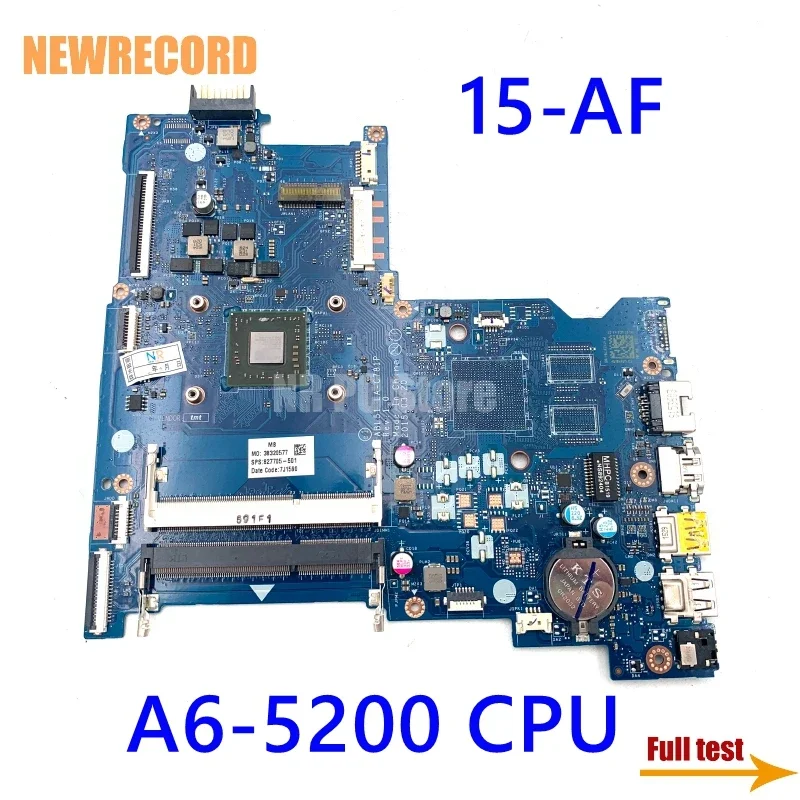 

Материнская плата для HP 15-AF 15-AF131DX 827705-601 827705-501 827705-001 LA-C781P Series A6-5200