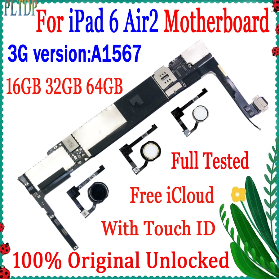 

Black White Gold Touch ID Motherboard A1567 3G Version For IPad 6 Air 2 Logic Board 100% Original Withouch Touch ID Mainboard