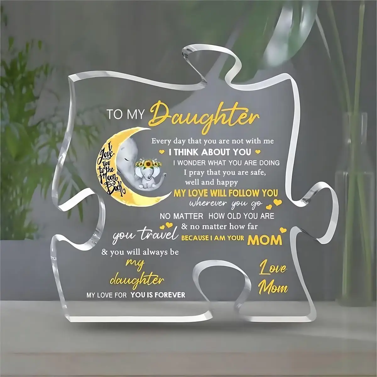 Mom to Daughter Gifts,Puzzle Shaped Acrylic Plaque,Inspirational Gift for Girl, Clear Acrylic Table Plaque for Daughter from Mom