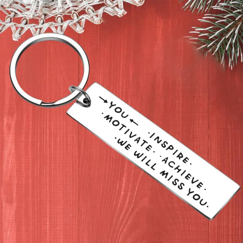

Metal Inspirational Gifts Keychain Pendant Colleagues Resignation Gift Key Chains You Inspire Motivate Achieve