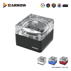 Barrow-bomba DDC de refrigeración por agua, Control de velocidad PWM, 17W, 12V, 2,0, 5V, flujo máximo G1/4, 960L/H,SPB17-S V2