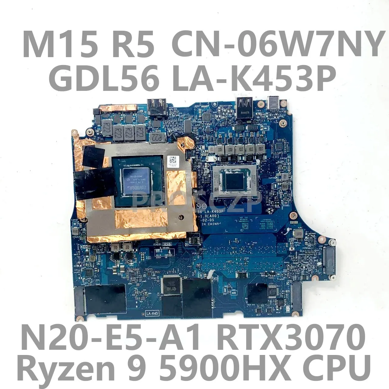 

CN-06W7NY 06W7NY 6W7NY Laptop Motherboard For DELL G15 5515 LA-K453P With Ryzen 9 5900HX CPU GN20-E5-A1 RTX3070 100% Tested Good