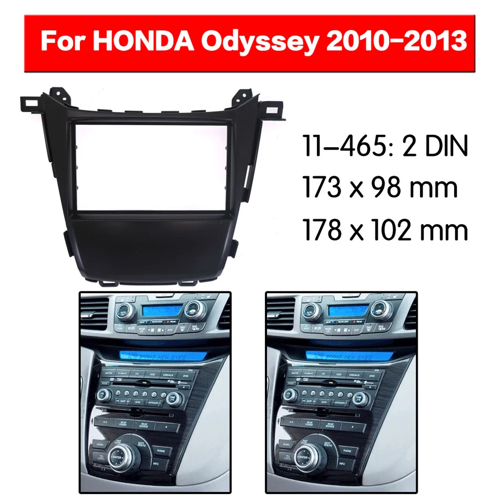 

Car Radio Fascia Multimedia Frame Kit For HONDA Odyssey 2010-2013 Radio Stereo Audio Bezel Facia Panel Trim Dash 2 Din Mount Kit