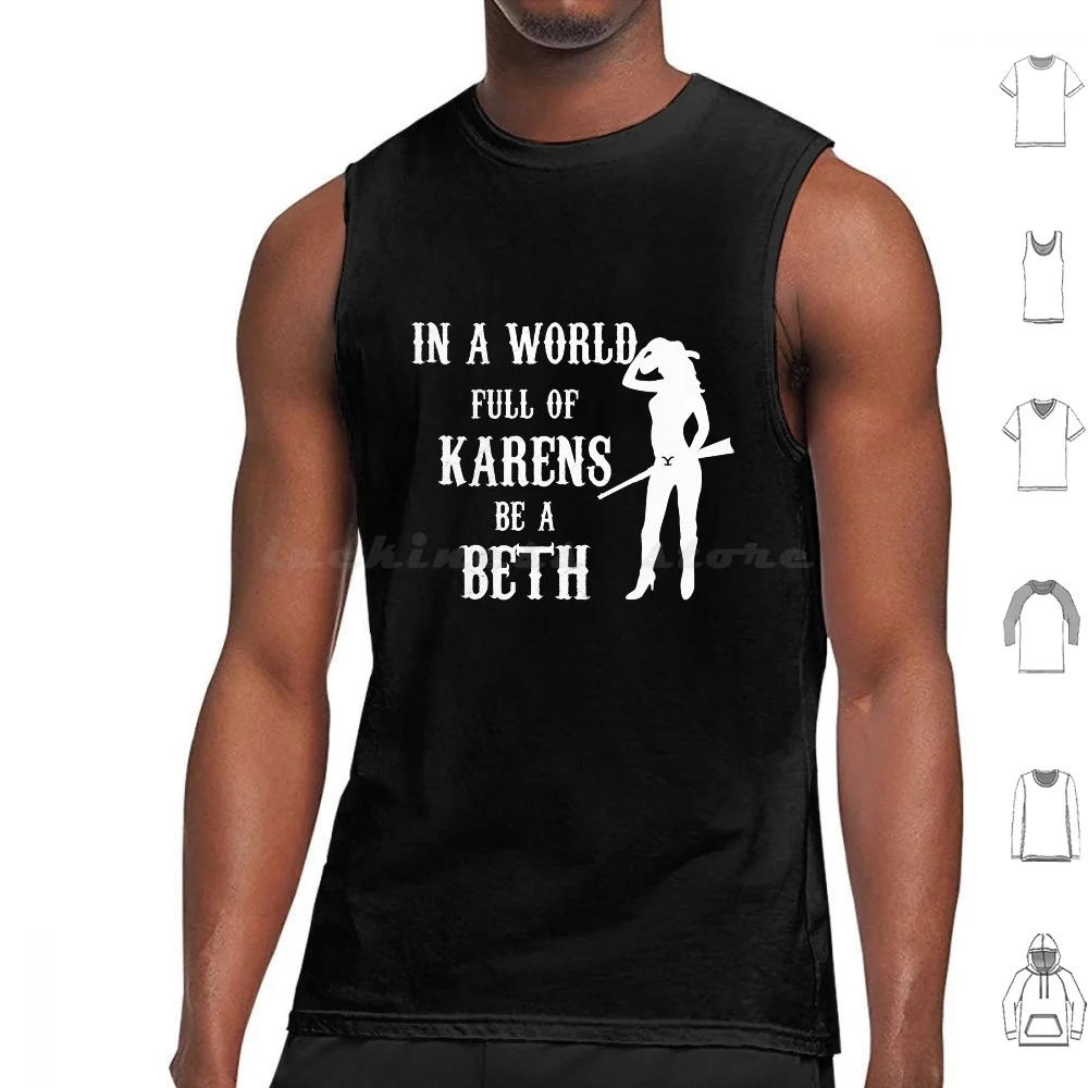 In Un Mondo Pieno Di Karens Be A Eth Canotte Stampa Cotone Yellowstone Eth