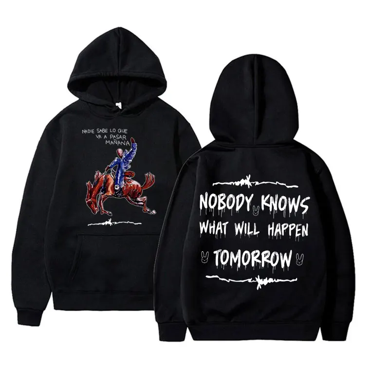 

Bad Bunny Nadie Sabe Lo Que Va A Pasar Mañana Hoodie Nobody Knows What Will Happen Tomorrow Hoodies Hip Hop Men Music Album Coat
