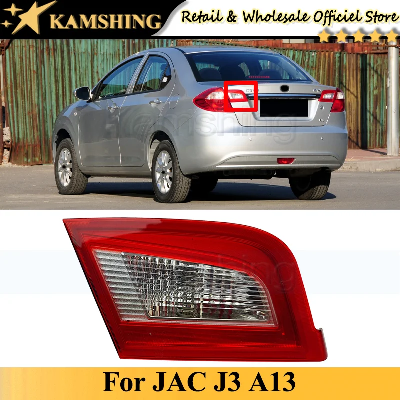 

Kamshing Inner For JAC J3 A13 Rear Tail light lamp Taillights taillamps Brake Light