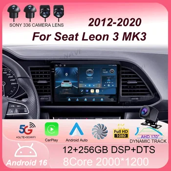 Radio de coche Android 16 Carplay Auto para Seat Leon 3 MK3 2012-2020 GPS Navegación 4G WIFI Reproductor Multimedia de Video Estéreo Cámara 360 1