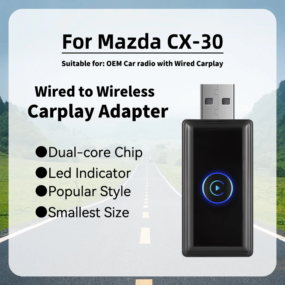 

Wireless Carplay Adapter for Mazda CX30 CX-30 New Smart AI Box LED Car OEM Wired Carplay To Wireless Car Play Mini Body Spotify