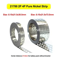 1kg 0.15x21.5x30.5mm Pure Nickel Strip Center Distance 21.5mm 21700 Iithium Battery Without Bracket  Pure Nickel Belt Welding N 1