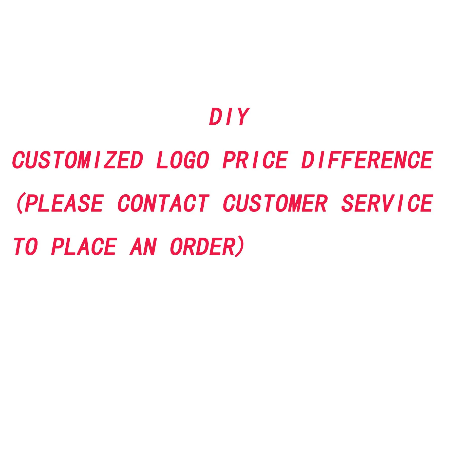 

DIY customized logo with price difference and shipping cost difference