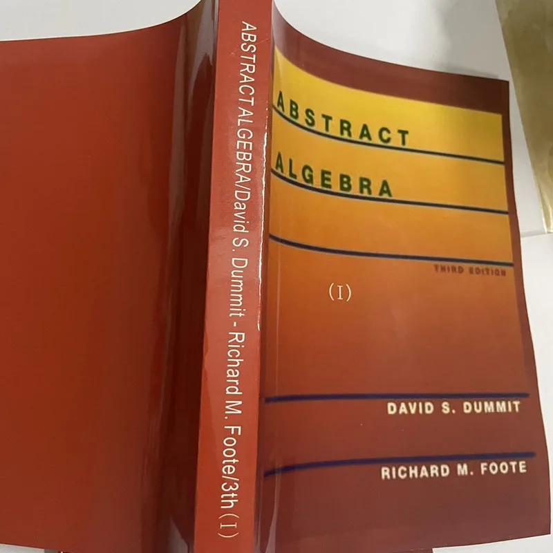 ABSTRACT ALGEBRA/David S. Dummit - Richard M. Foote Textbooks English version of the Xi book  teaching materials algebra