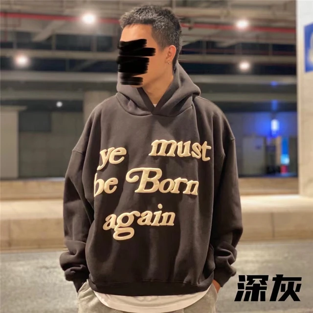 CPFM Ye Must Be Born Again Hoodie Men Women 1:1 High Quality 
