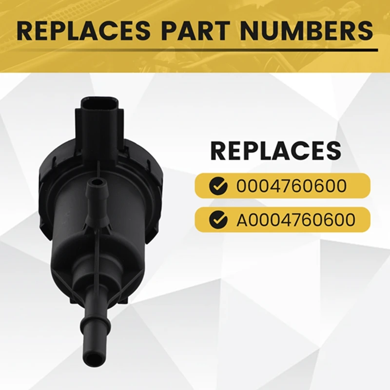 0004760600 A0004760600 Engine Fuel Collector Carbon Canister Solenoid Valve For Mercedes Benz