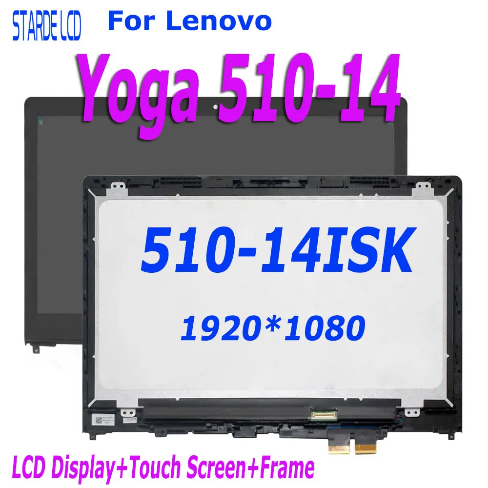 14 For Lenovo Yoga 510 14 Yoga 510-14 Yoga 510-14ISK LCD Display Touch Screen Digitizer Assembly Frame YOGA 510 14ISK 1920*1080 aaa 14 lcd for lenovo yoga 530 14ikb yoga 530 14arr yoga 530 14 53014 touch screen digitizer lcd display assembly frame 81h9