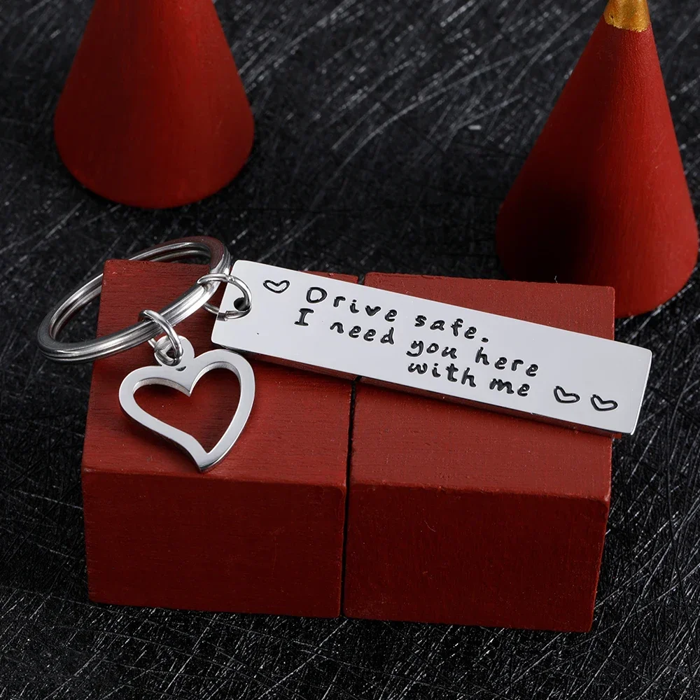 Fashion Keychain Drive Safe I Need You Here with Me Keyring Keychain Couple Family Love Keyrings Jewelry Pendant