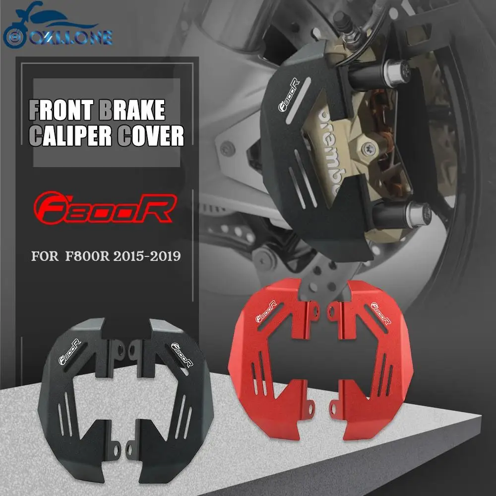 

Motorcycle Accessories Front Brake caliper cover Protection FOR BMW F 800 R F800R F800 R F 800R 2015 2016 2017 2018 2019