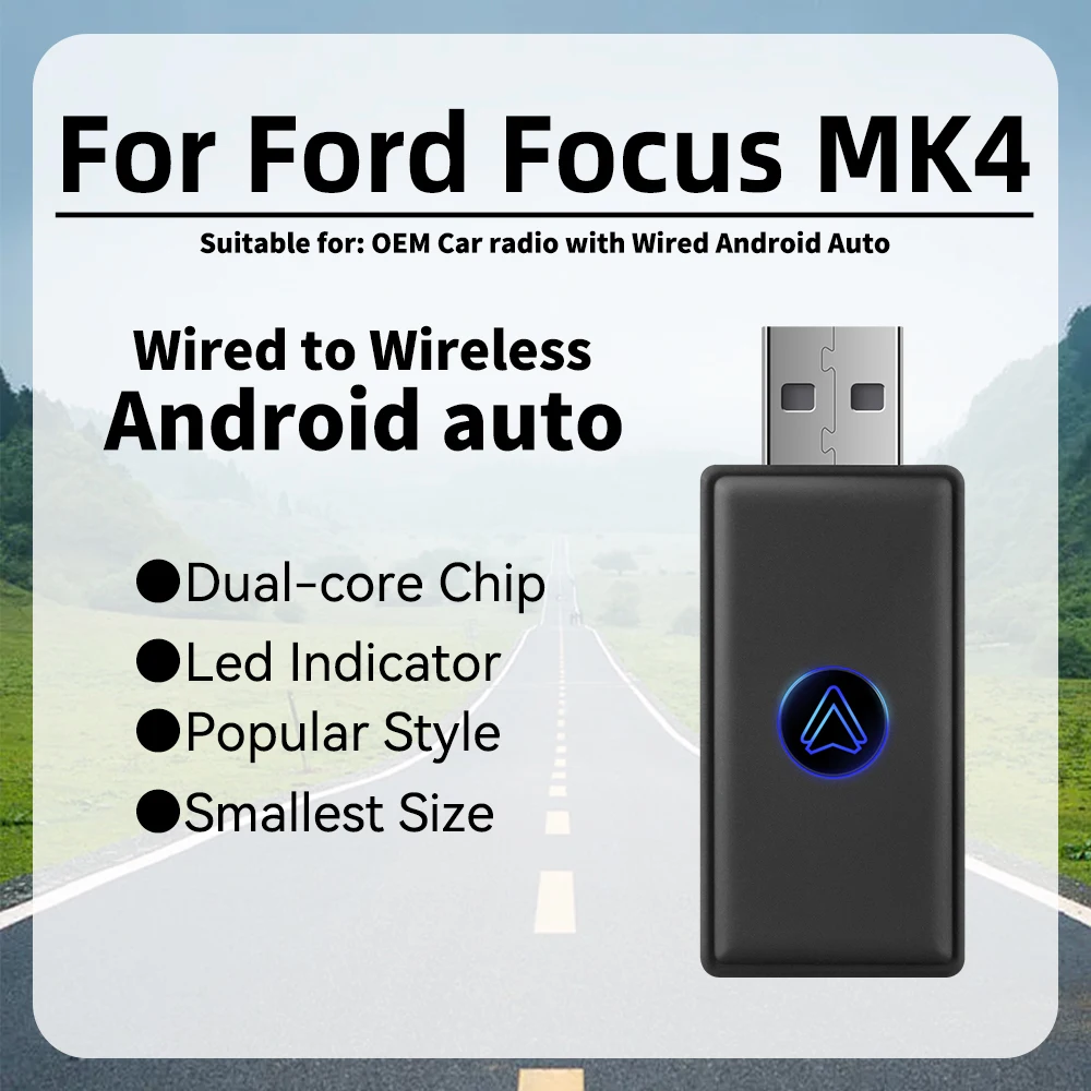 

Smart AI Box for Ford Focus MK4 Car OEM Wired Android Auto to Wireless New Mini Android Auto Wireless Adapter USB Type-C Dongle