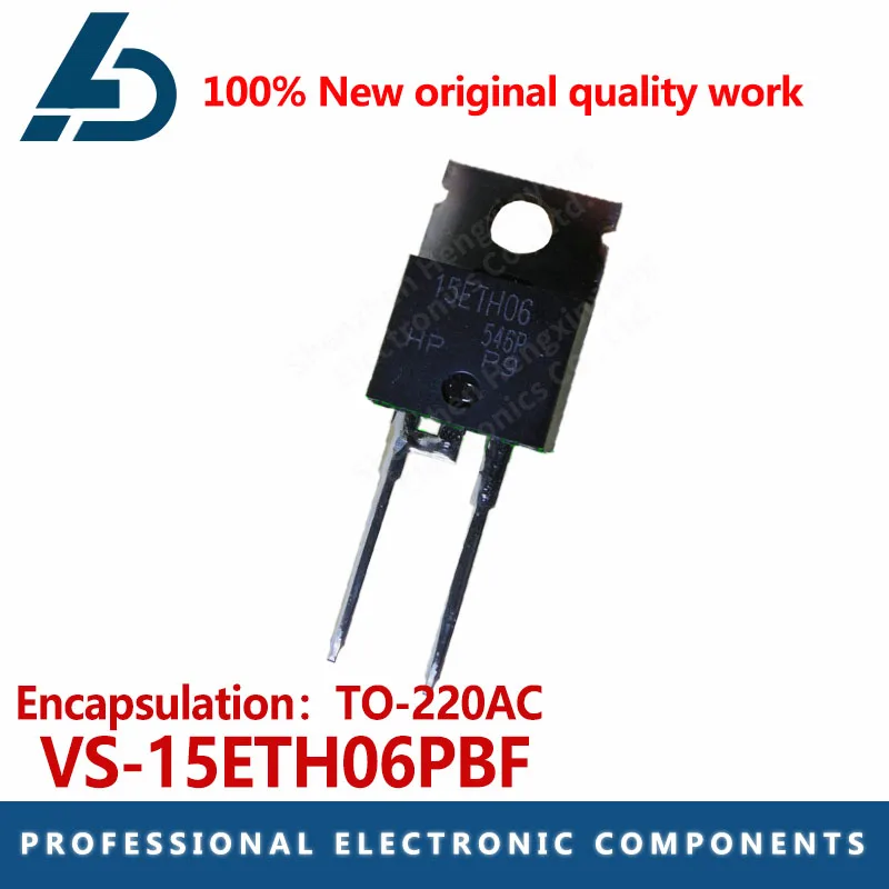 10PCS VS-15ETH06PBF package TO-220AC diode Voltage :600V Current :15A