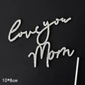 Love you mom