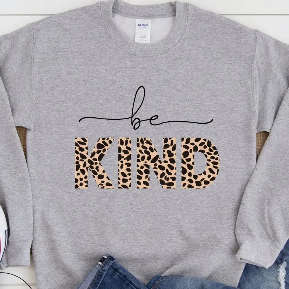 Be Kind Sweatshirt Leopard Tee Print Sweat Shirt Long Sleeve Inspirational Pullover Sports Clothing Loose Hoodie for Women