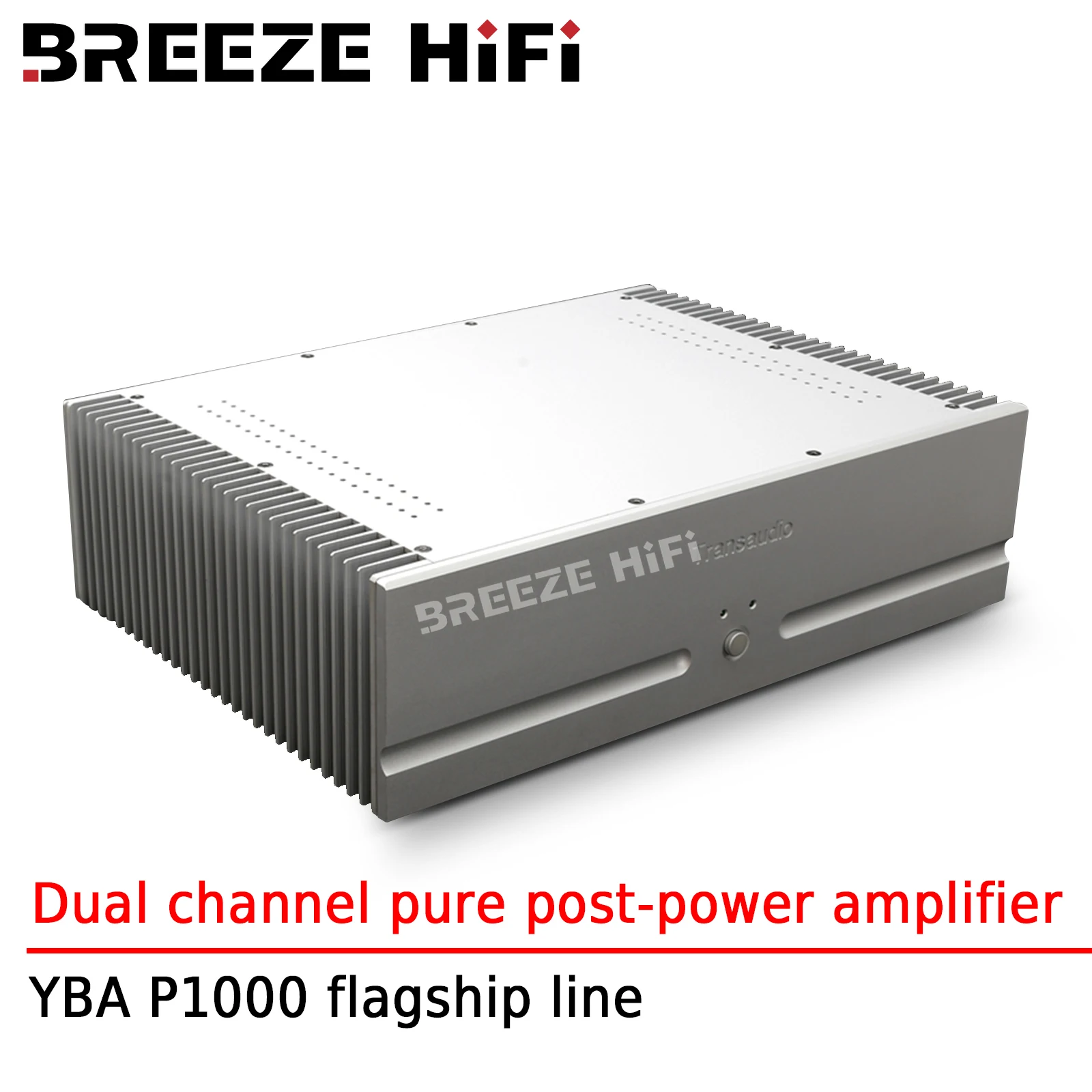 

BREEZE HIFI P10 Dual Channel Pure Rear Amplifier with YBA P1000 Flagship Power Amplifier Line Home Theater