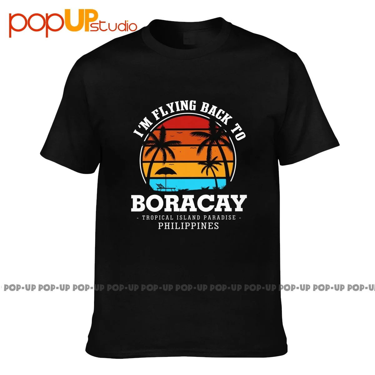 Я летаю обратно в Боракай остров отпуск Филиппины Футболка с принтом лучшее качество