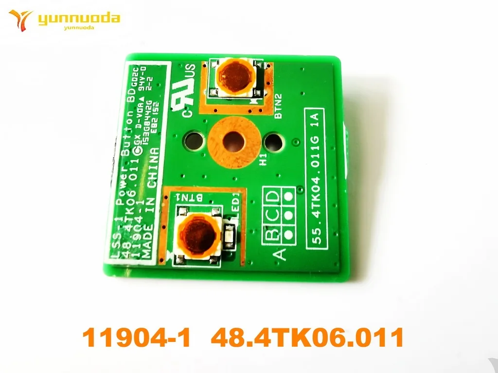 

Original for 11904-1 48.4TK06.011 POWER BUTTON BOARD tested good free shipping