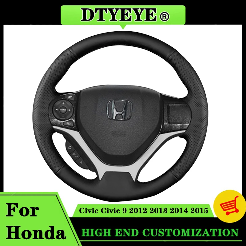 

DIY Car Accessory Car Steering Wheel Cover For Honda Civic Civic 9 2012 2013 2014 2015 Customized Original Steering Wheel Braid