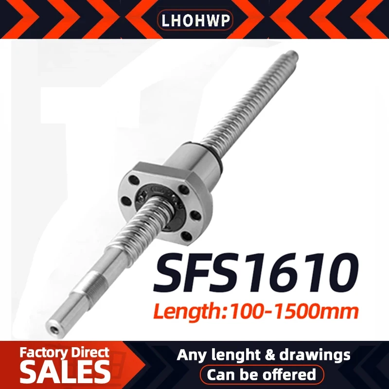 

New 16 Diameter 10mm Pitch SFS1610 Any Length 100-1500mm C7 Ball Screw SFS1610 With End Machined