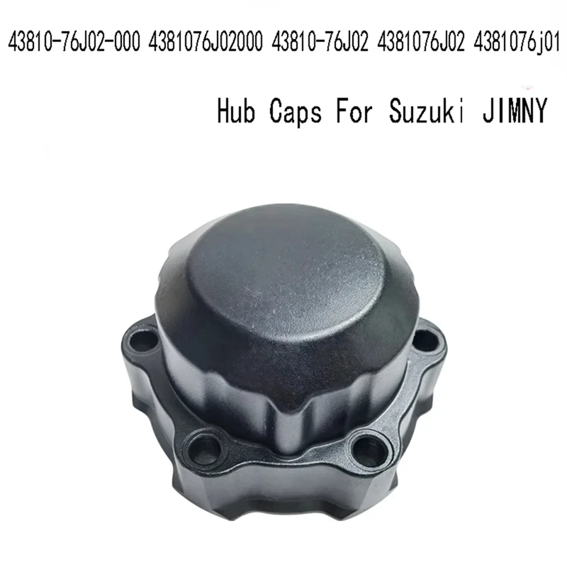 

Колпачки ступицы для Suzuki JIMNY, ступица воздушного замка переднего колеса 43810-76J02-000 4381076J02000 43810-76J02 4381076J02 4381076J01