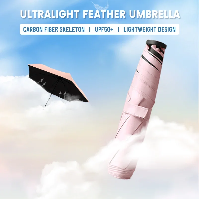 

Ultra Light Feather Umbrella, Carbon Fiber, Portable, Fold Pencil Umbrella, Anti-UV, Waterproof, Women's Travel Mini Sunshade Um