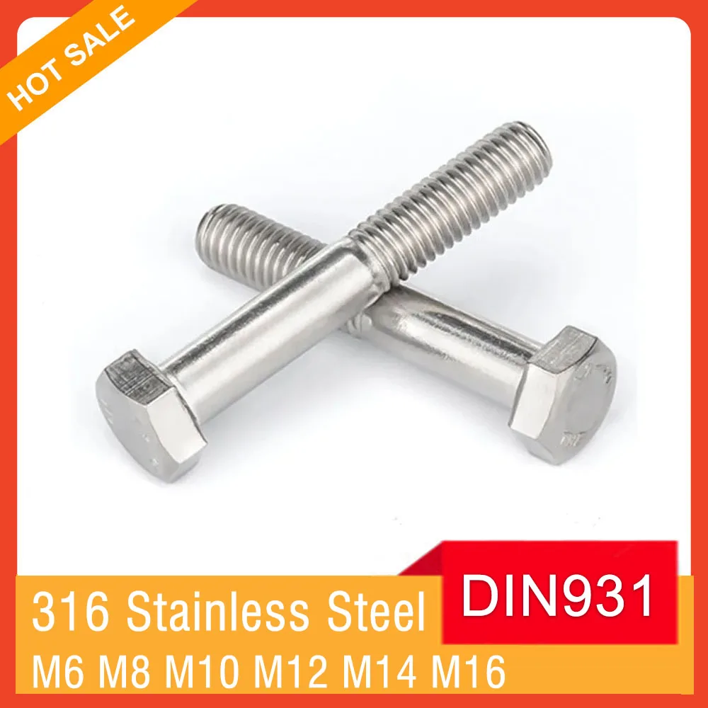 DIN931 A4-70 316 Stainless Steel Half Thread Hexagon Head Screw M6 M8 M10 M12 M14 M16 hexagon head screw stainless steel screws stainless steel screw