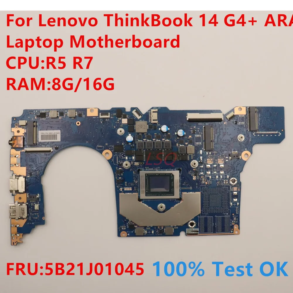 

For Lenovo ThinkBook 14 G4+ ARA Laptop Motherboard With CPU:R5 R7 FRU:5B21J01045 100% Test OK