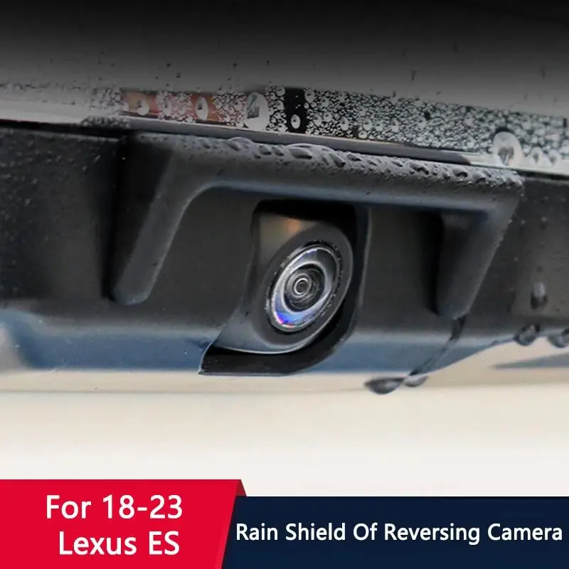 QHCP Car Reversing Camera Anti Rain Cover Protection Waterproof Rain Visor Shield For 18-24 Lexus ES200 260 300h Accessory