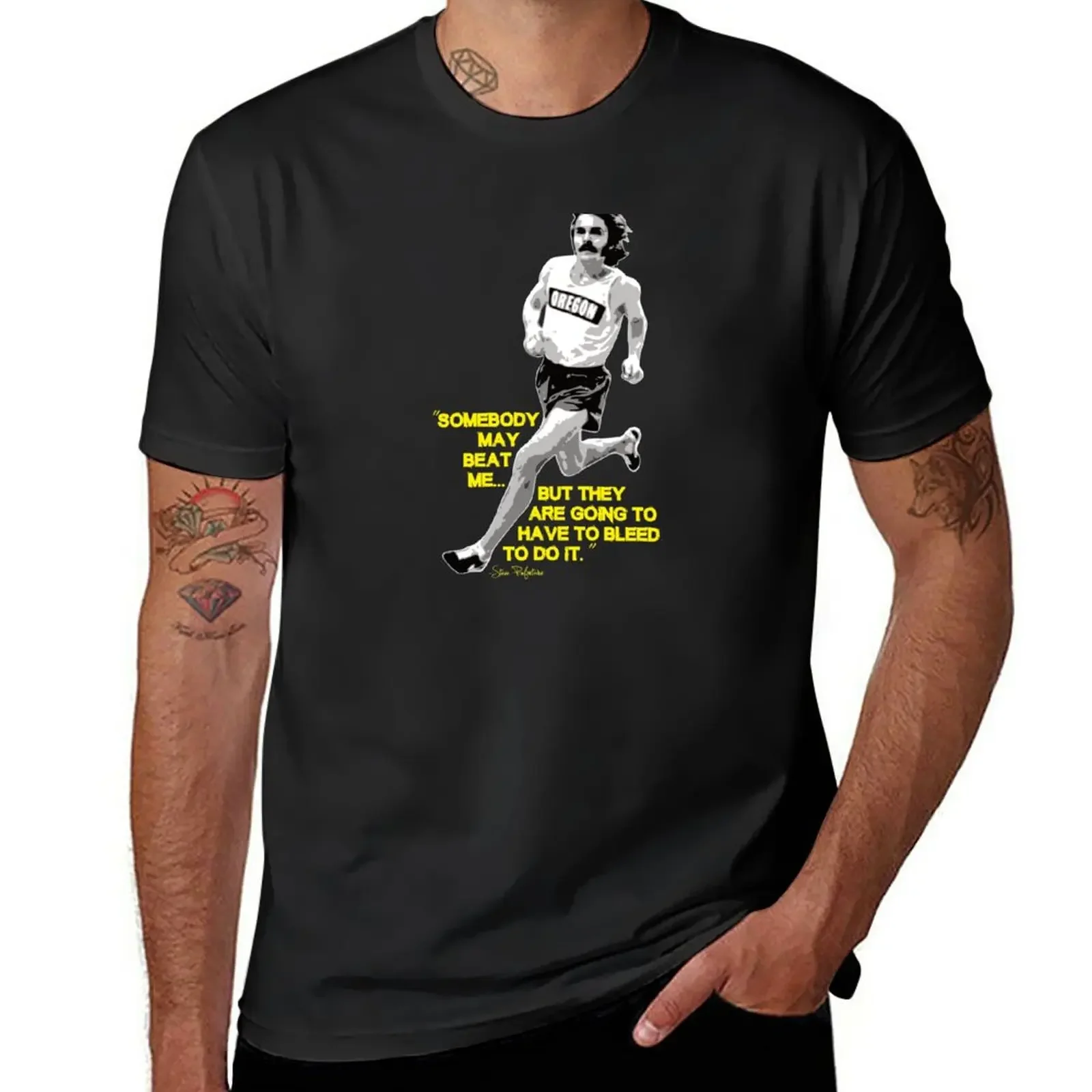 

Steve Prefontaine Quote T-Shirt summer clothes heavyweights plus sizes Short sleeve tee tshirts for men