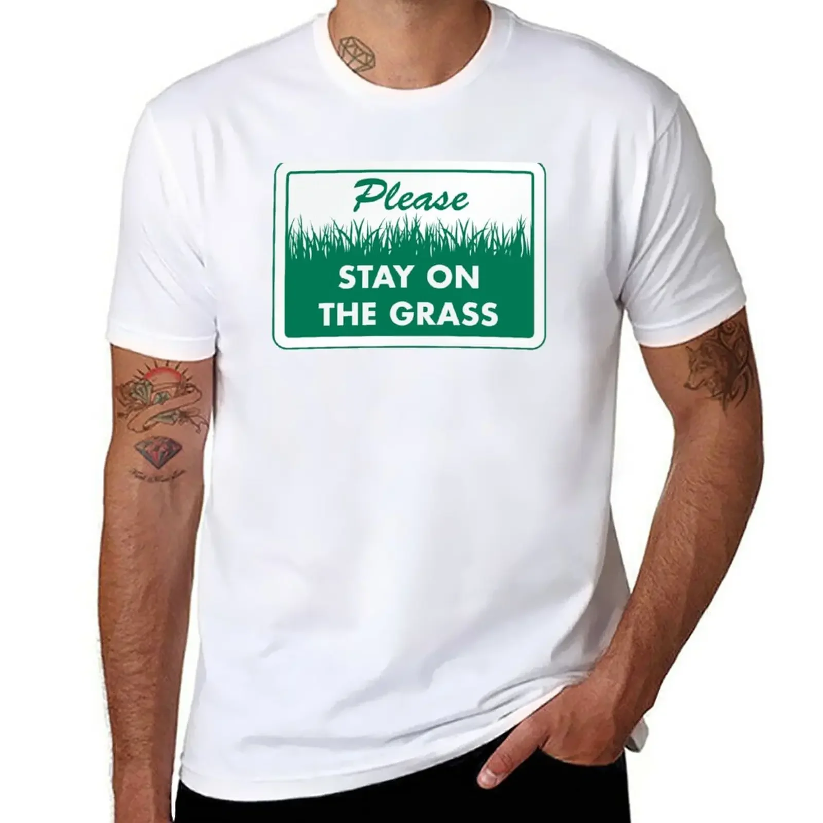 

Stay on the Grass T-Shirt quick-drying new edition sublime funny t shirts for men