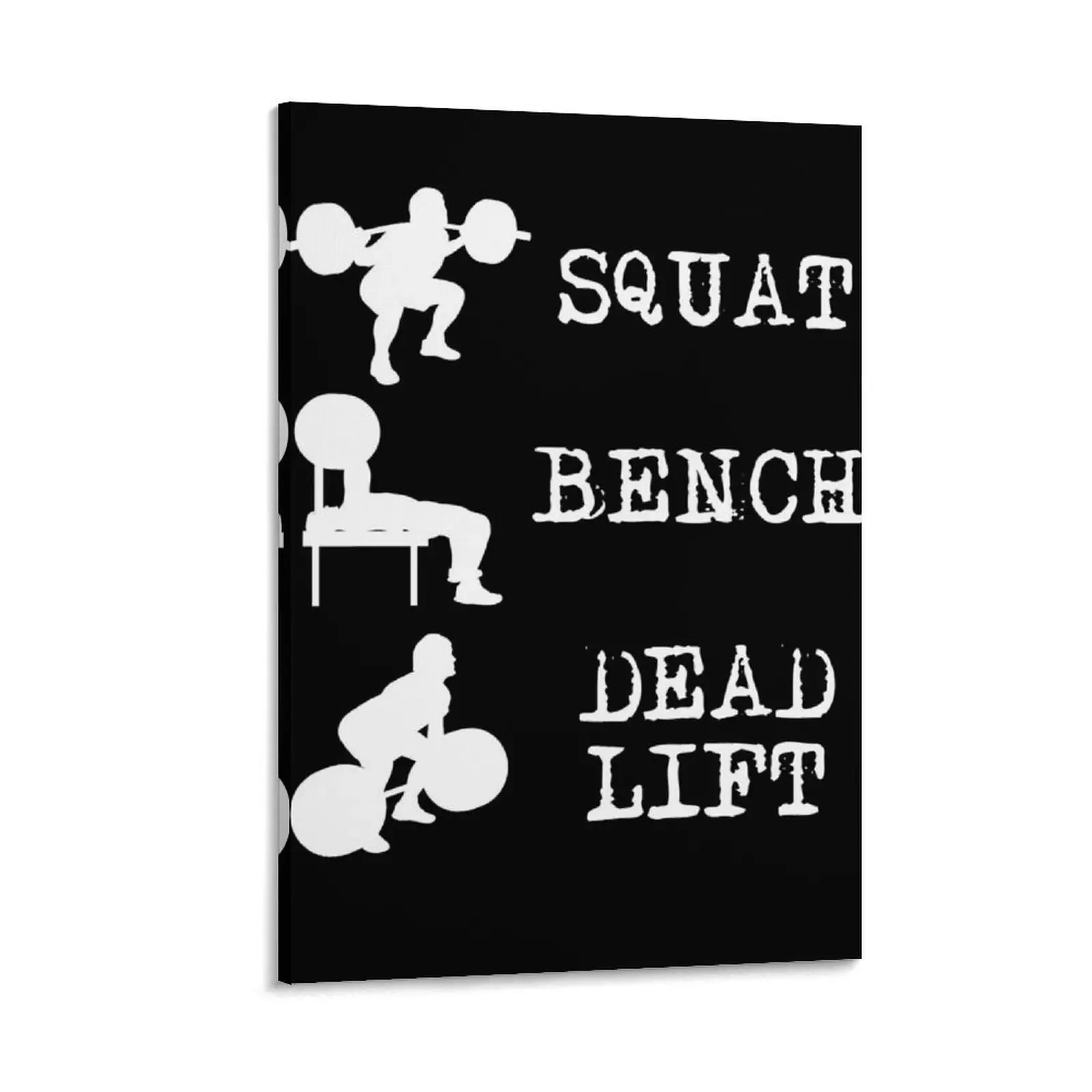 Squat Bench Deadlift Power Lifting powerlifting Canvas Painting Decoration wall wallpapers home decor