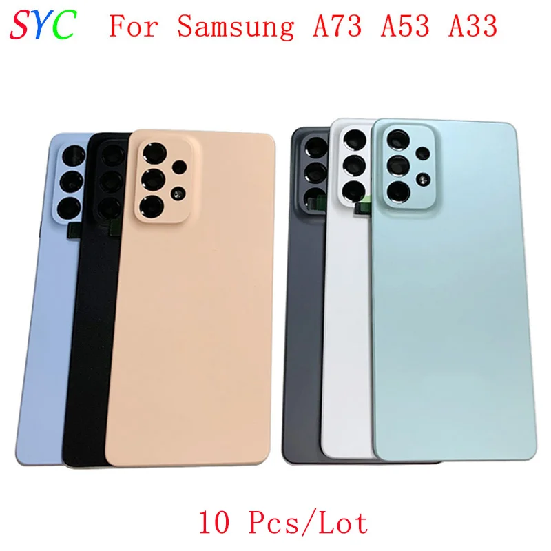 10Pcs Rear Door Battery Cover Housing For Samsung A73 A736 A53 A536 A33 A336 5G Back Cover with Camera Lens Logo Repair Parts