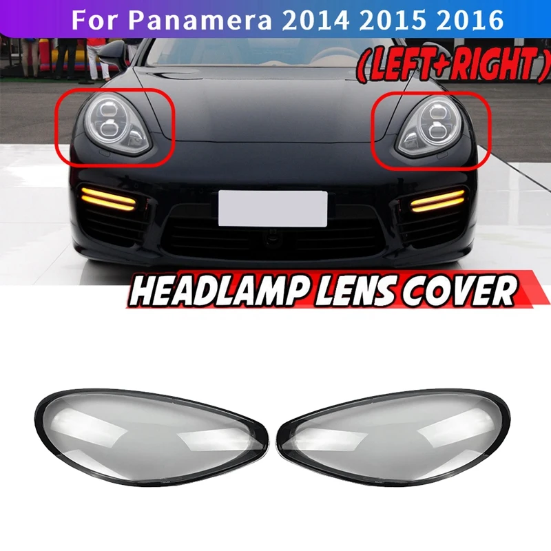 

Side For -Porsche Panamera 2014 2015 2016 Car Headlight Lens Cover Head Light Lamp Lampshade Front Auto Light Shell