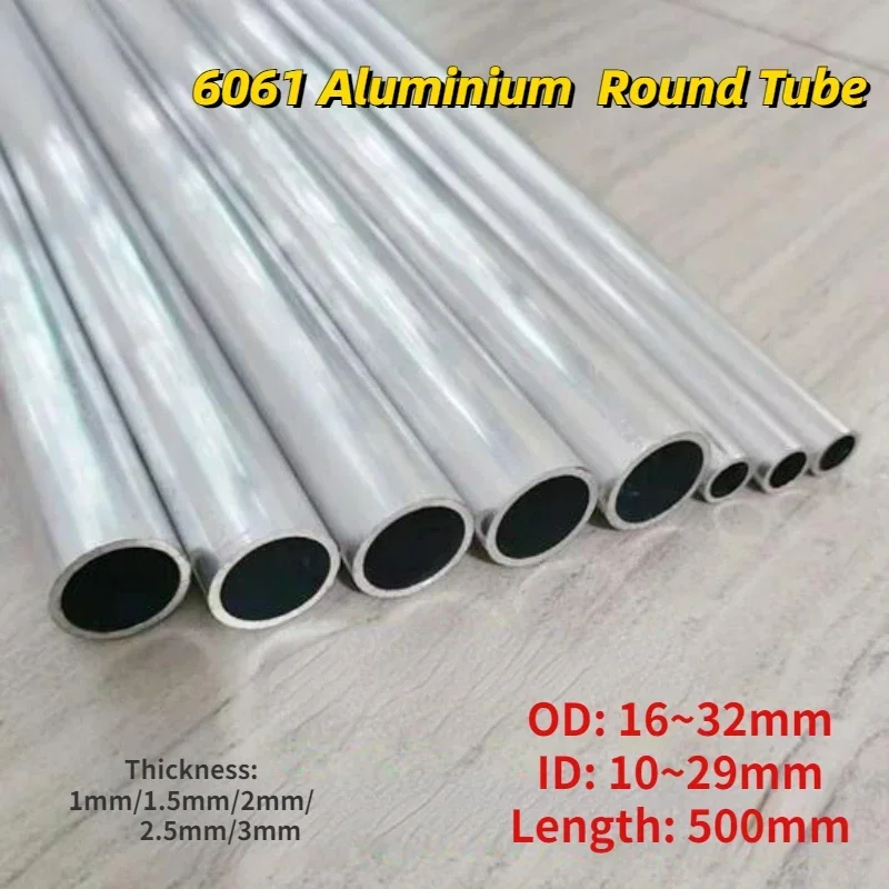 1pcs Length 500mm 6061 Aluminum Tube Hollow Pipe CNC Metal OD 16/18/20/22/25/26/28 To 32mm ID 10~29mm aluminium tube