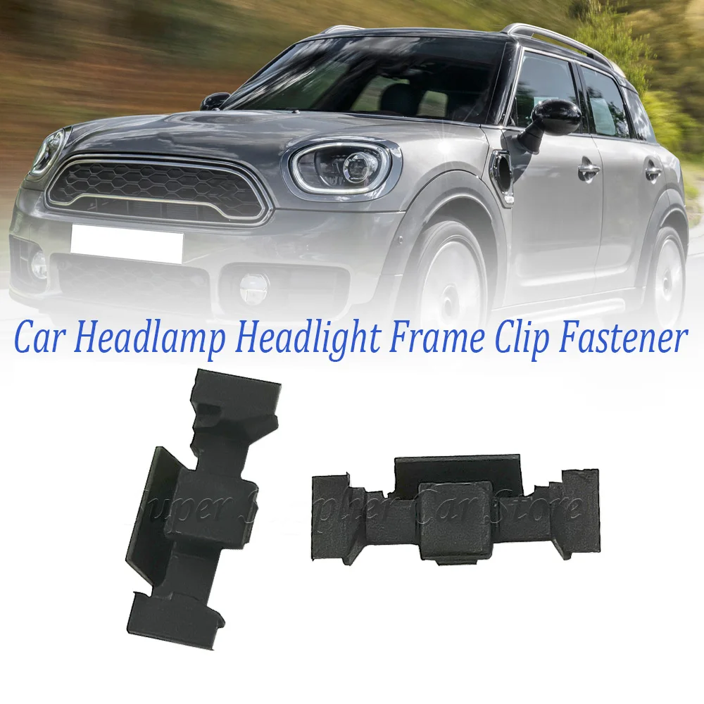 Headlamp-Headlights-Frame-Clip-Fastener-For-MINI-Countryman-Cooper-S ...