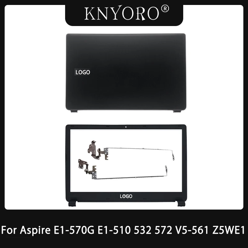 

New For Acer Aspire E1-570 E1-570G E1-510 E1-532 E1-572 V5-561 Z5WE1 Laptop LCD Back Cover Top Case Front Bezel LCD Hinges Black