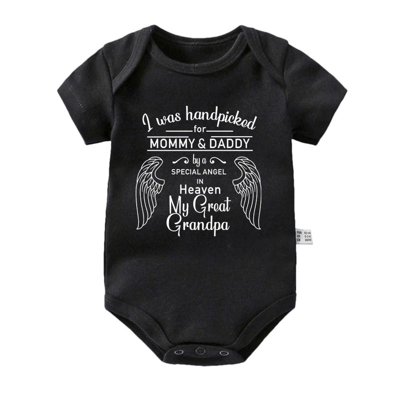 New I Was Handpicked for Mommy & Daddy By a Special Angel in Heaven My Great Grandma Baby Boys Girls Rompers Infant Bodysuits 6