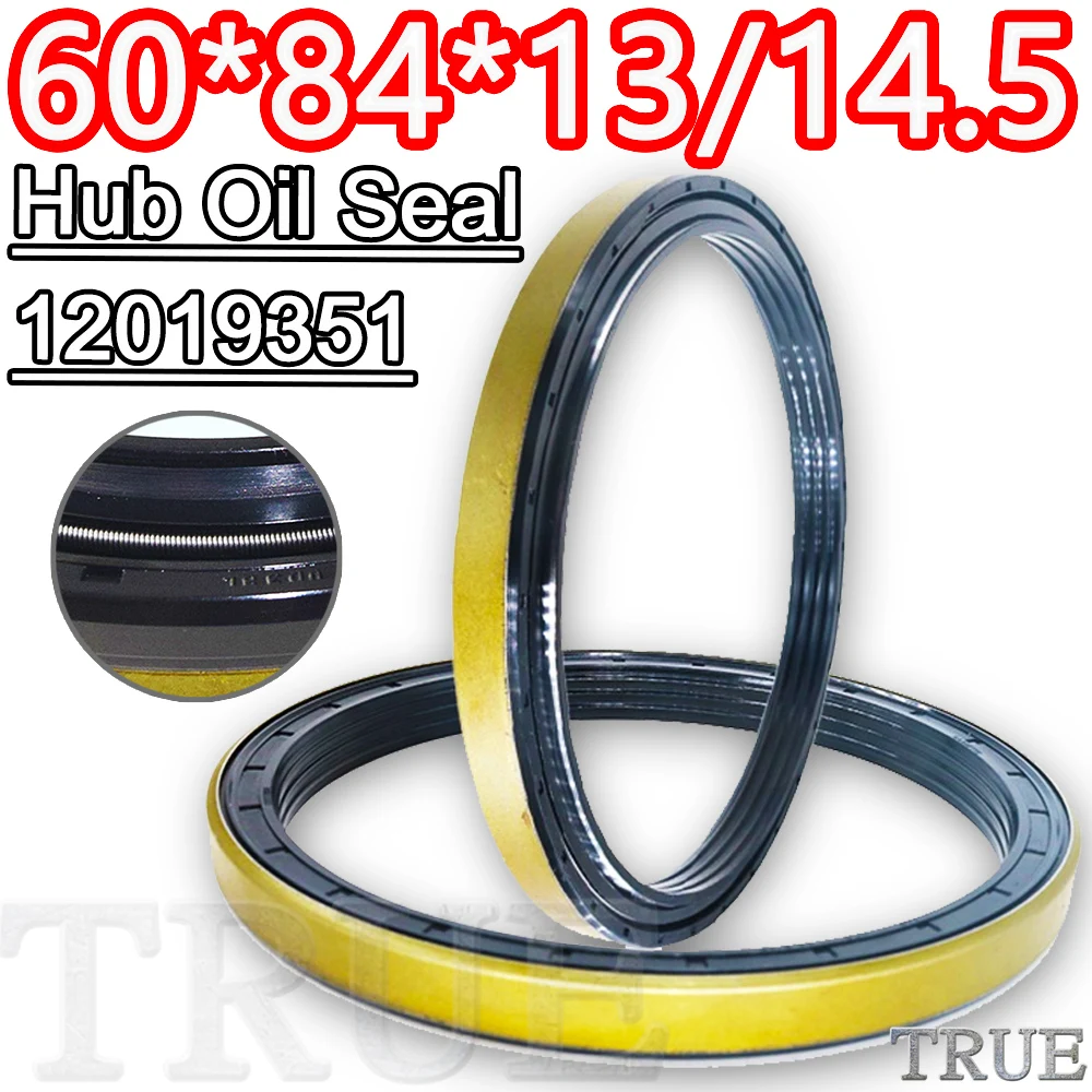 

Hub Oil Seal 60*84*13/14.5 For Tractor Cat 12019351 60X84X13/14.5 Mojing Mirror automobile KASSETTE-2 Corteco Accessories Pipe