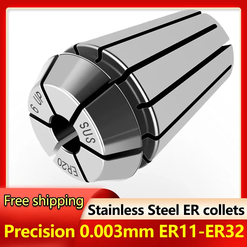 Stainless Steel Chuck Spring Collet accuracy 0.003mm UP ER11 ER16 ER20 ER25 ER32 Clamping Tools CNC Machine Parts