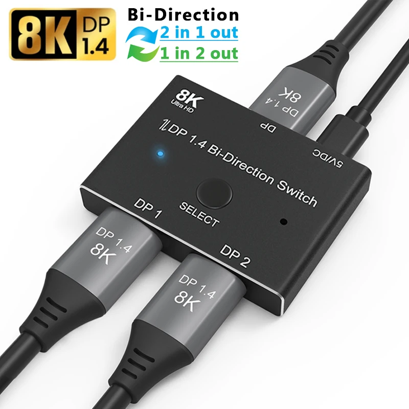 Interruttore Dp 1.4 2 In 1 Out 1 In 2 Out Convertitore Displayport Bidirezionale 8K 60Hz 4K 120Hz 2 X1 1 X2 Hub Splitter Adattatore Porta Display