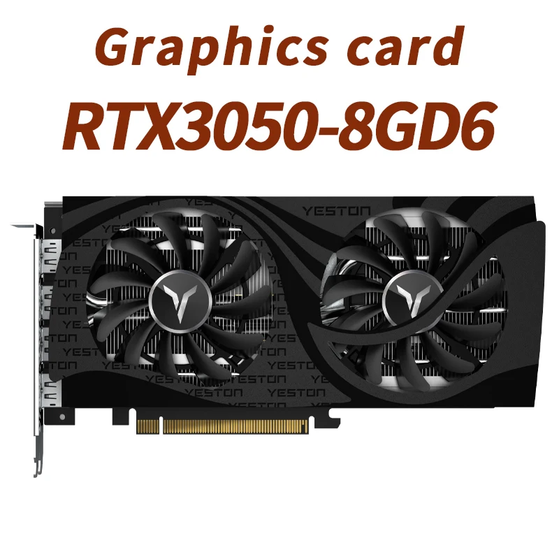 RTX3050-8G D6 for YESTON Graphics card Video Card placa de video