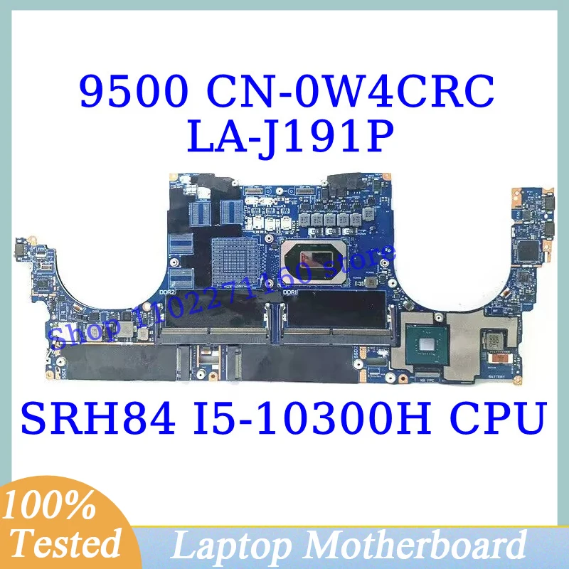 Cn-0W4Crc 0 W4Crc W4Crc Per Dell 9500 Con Scheda Madre Cpu Srh84 I5-10300H Scheda Madre Per Laptop La-J191P Completamente Testata Funzionante